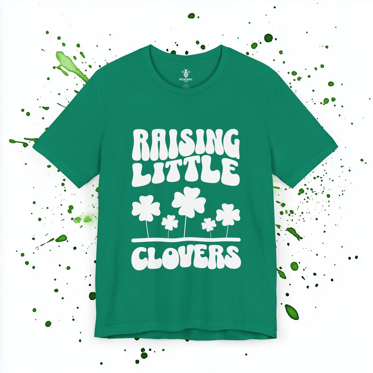 Raising Little Clovers – St Patricks Parent Shirt (Unisex)