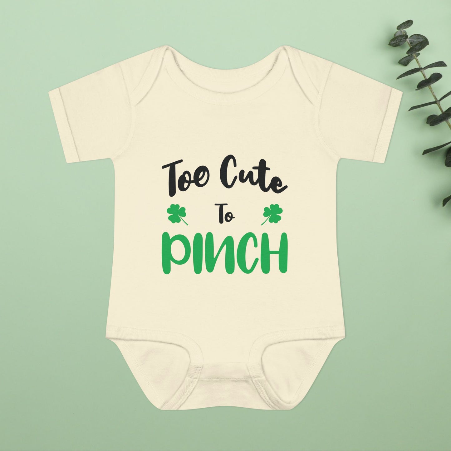 Too Cute to Pinch – St Patricks Baby Bodysuit