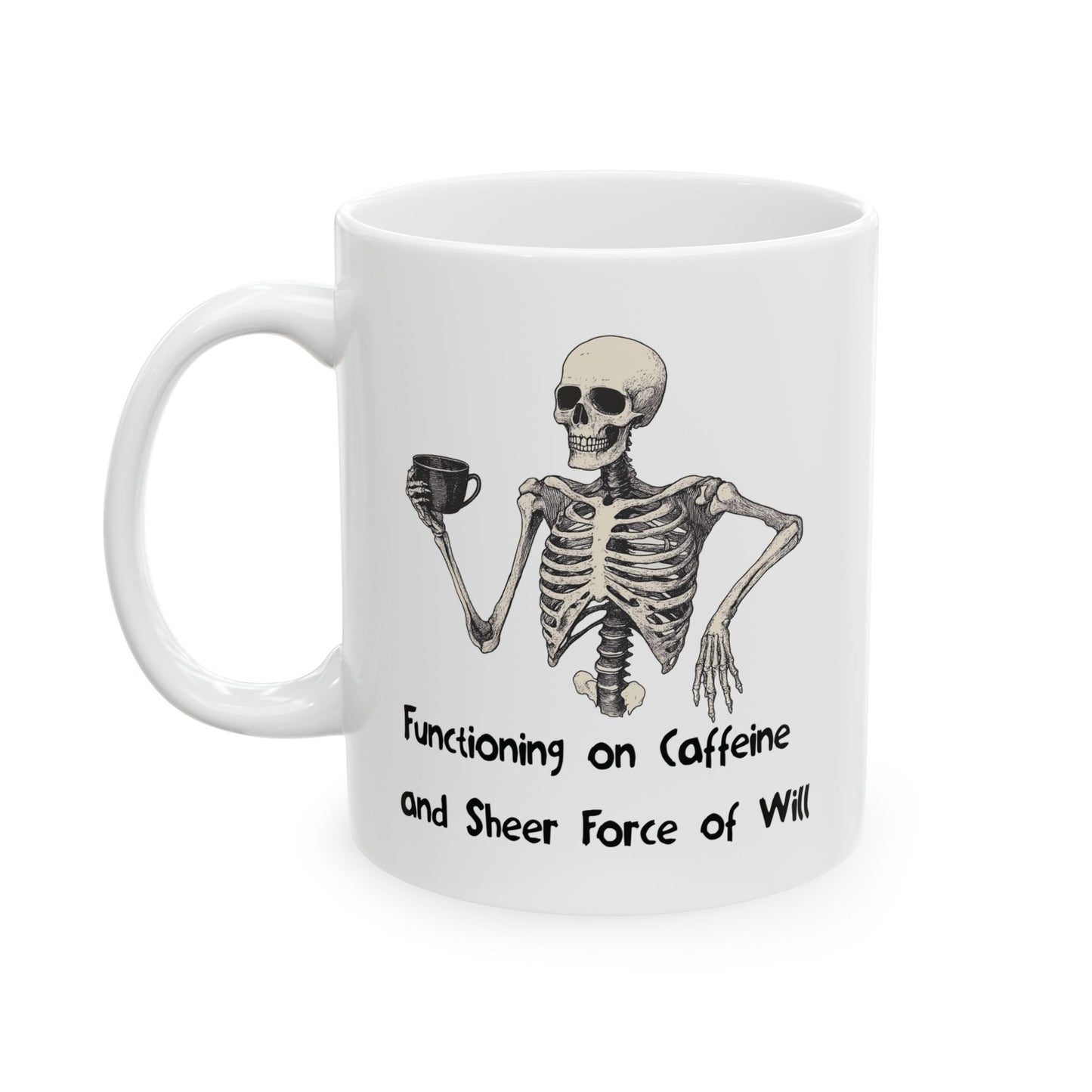 Functioning on Caffeine Mug | Funny Coffee Cup | Skeleton & Burnout Humor Gift