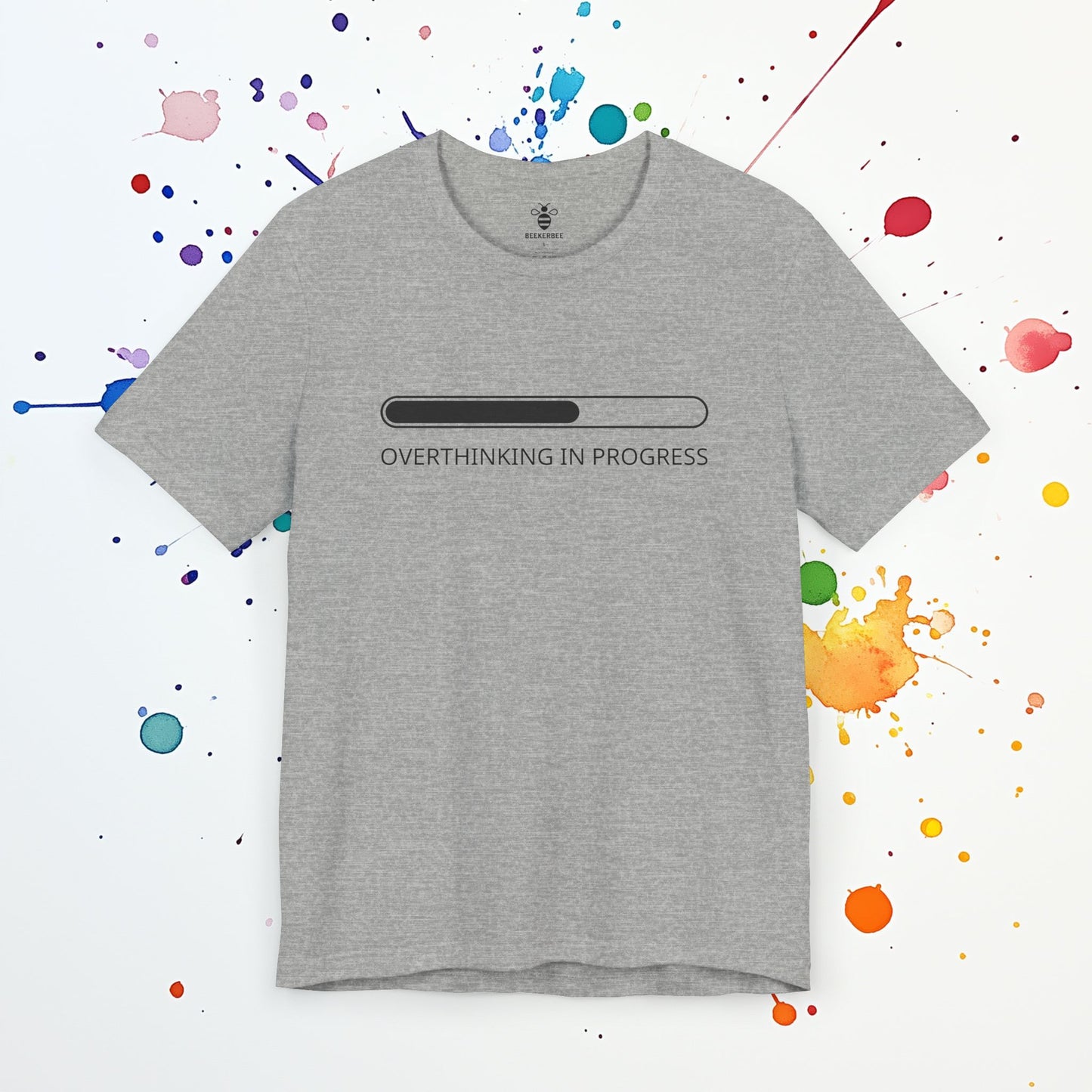 Overthinking In Progress (Unisex)