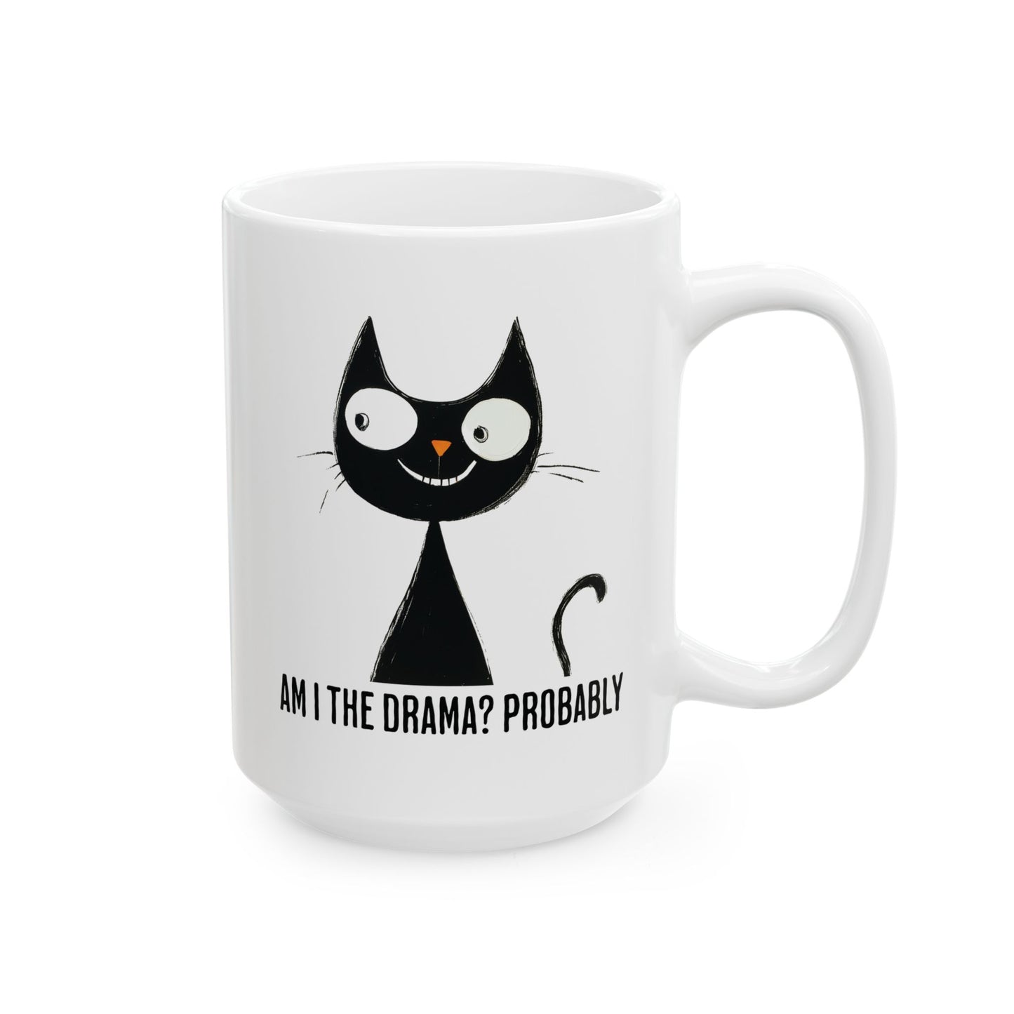 Am I the Drama? Mug | Funny Coffee Cup | Sarcastic & Chaotic Humor Gift