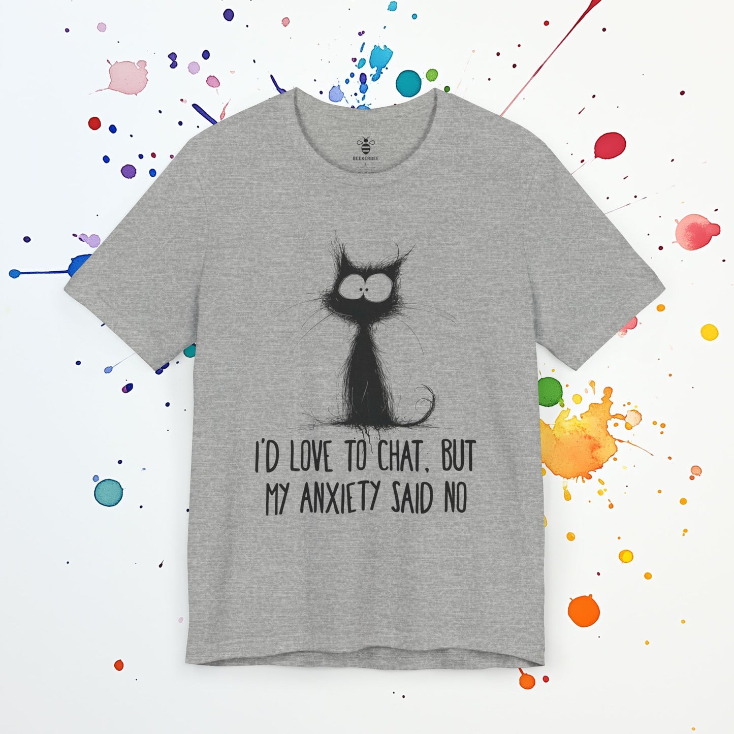 Anxiety Said No T-Shirt | Funny Introvert Tee | Social Anxiety & Overthinking Humor