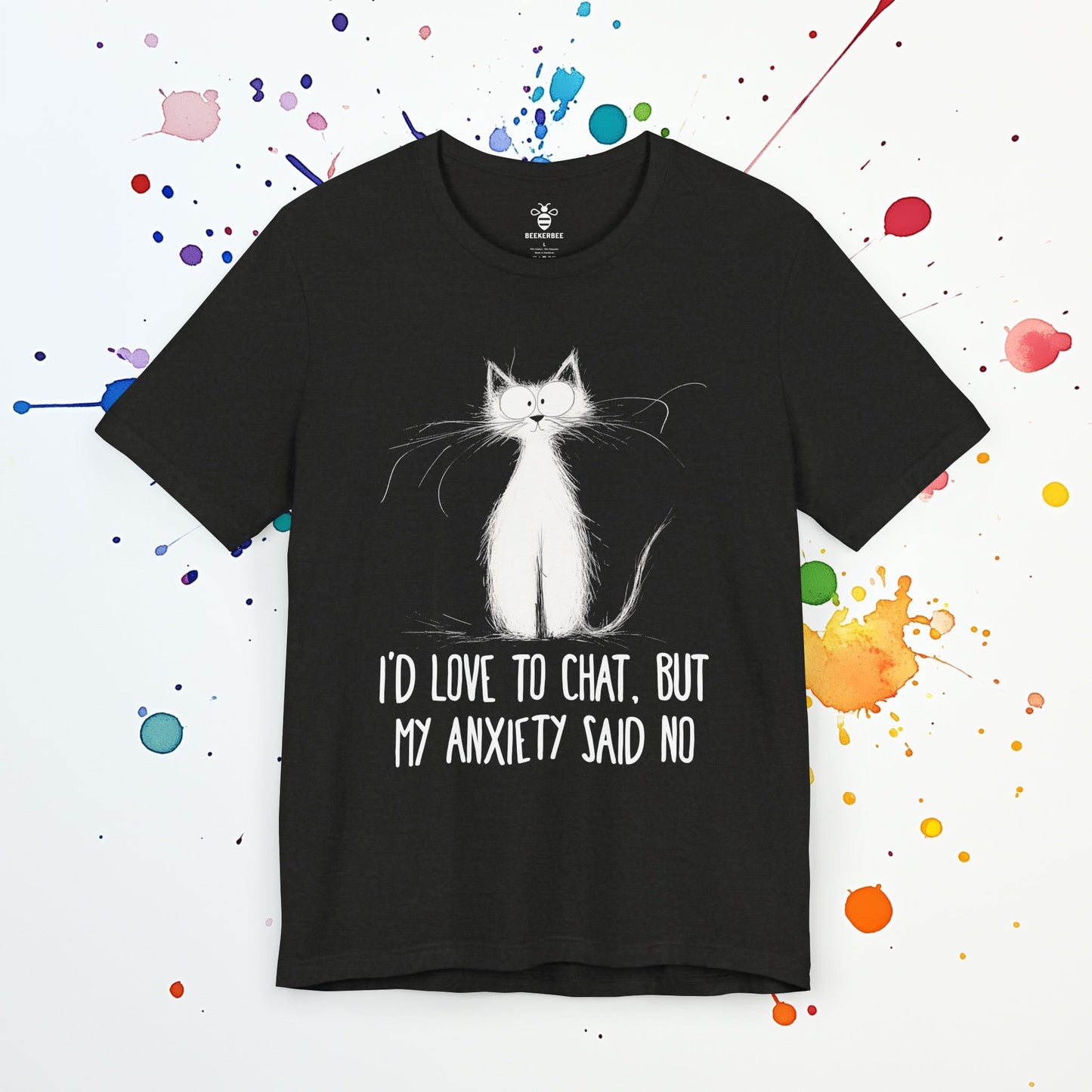 Anxiety Said No T-Shirt | Funny Introvert Tee | Social Anxiety & Overthinking Humor