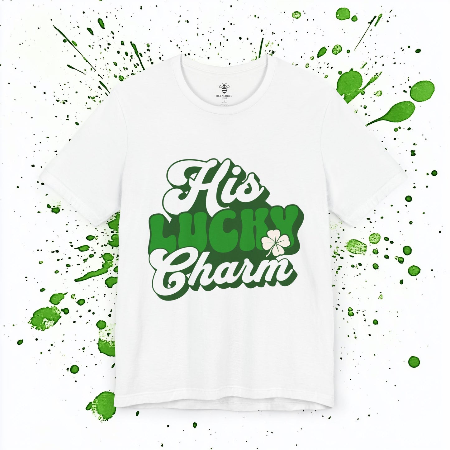 His Lucky Charm – St Patricks Shirt for Couples (Unisex)