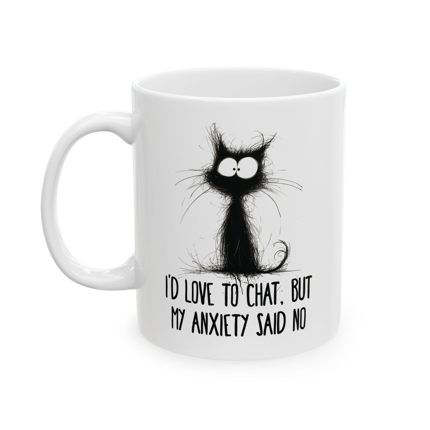Anxiety Said No Mug | Funny Coffee Cup | Introvert & Social Anxiety Humor Gift