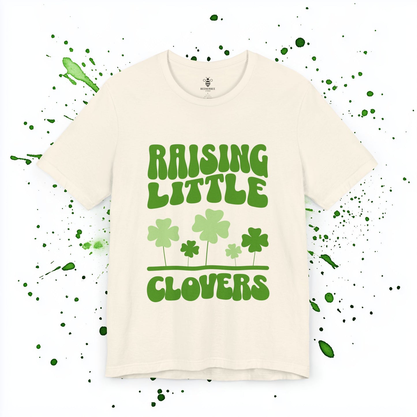 Raising Little Clovers – St Patricks Parent Shirt (Unisex)