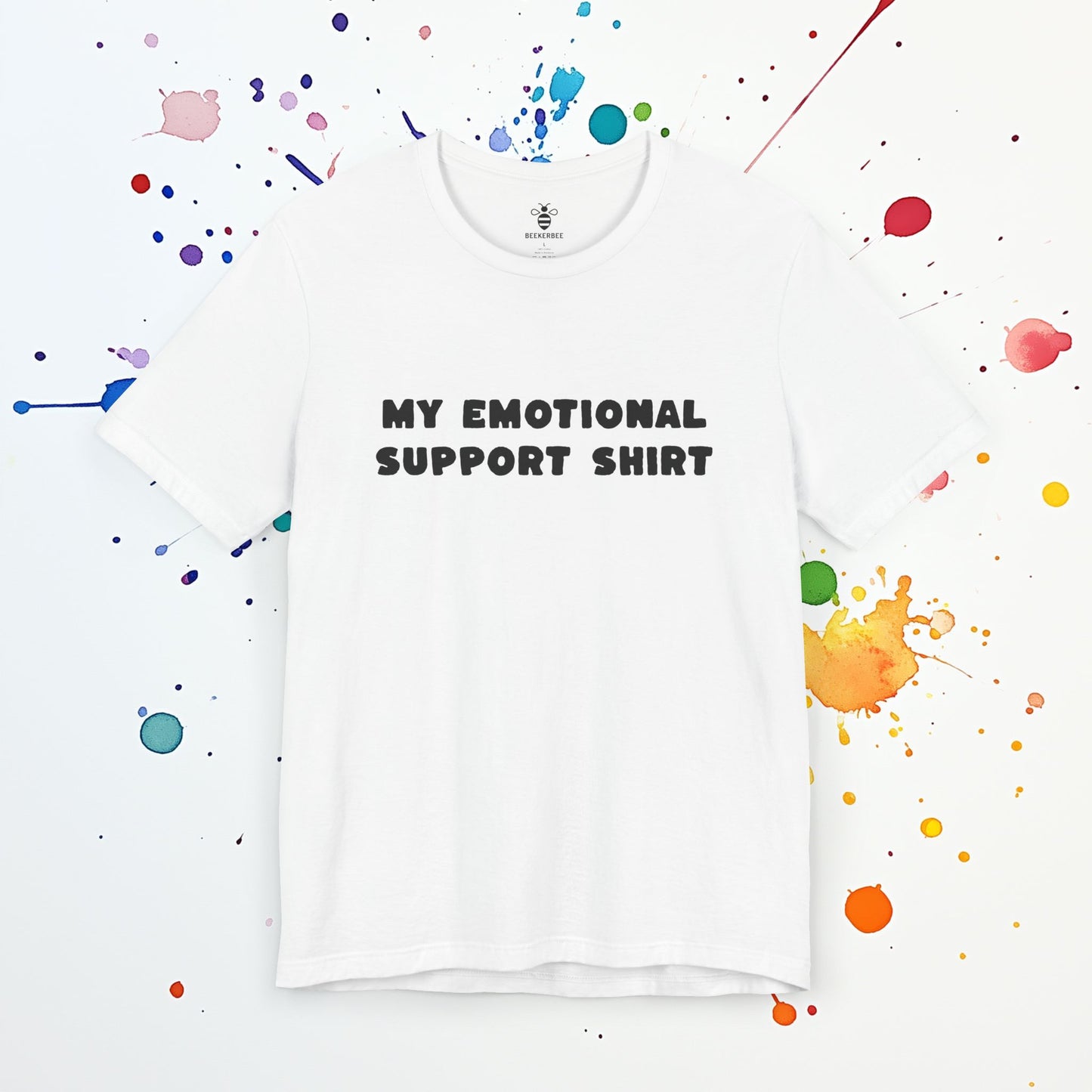 My Emotional Support Shirt | Funny Comfort Tee | Anxiety & Chaos Aesthetic