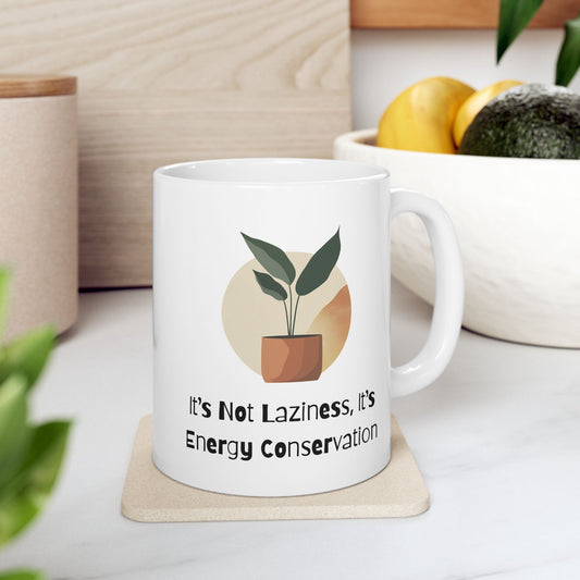 Energy Conservation Mug | Funny Coffee Cup | Introvert & Mental Health Humor Gift