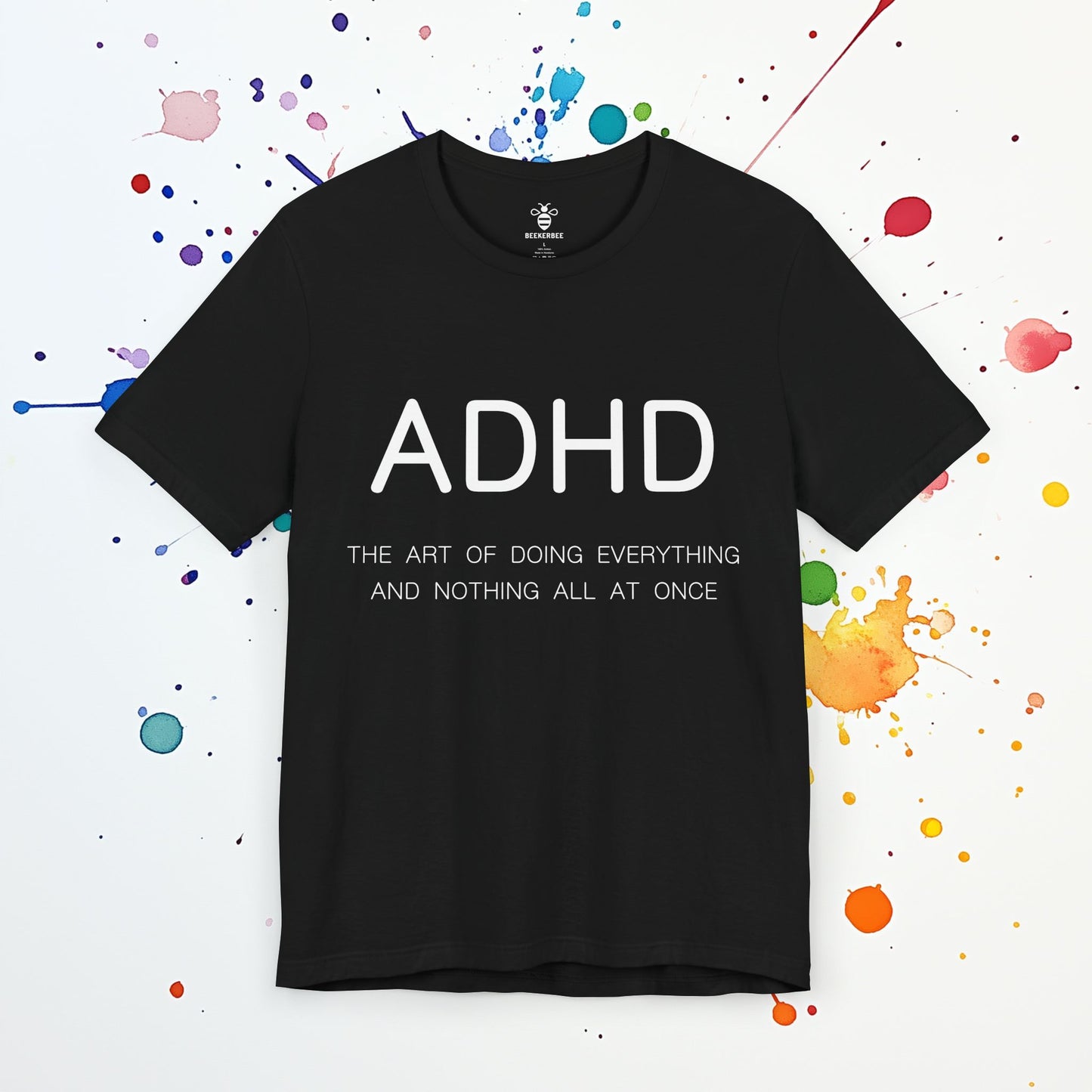 ADHD The Art of... (Unisex)