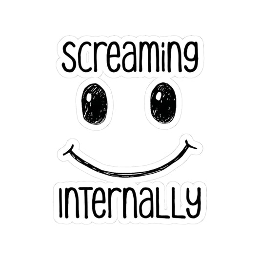 Screaming Internally Sticker | Funny Vinyl Decal | Social Anxiety & Mental Health Humor