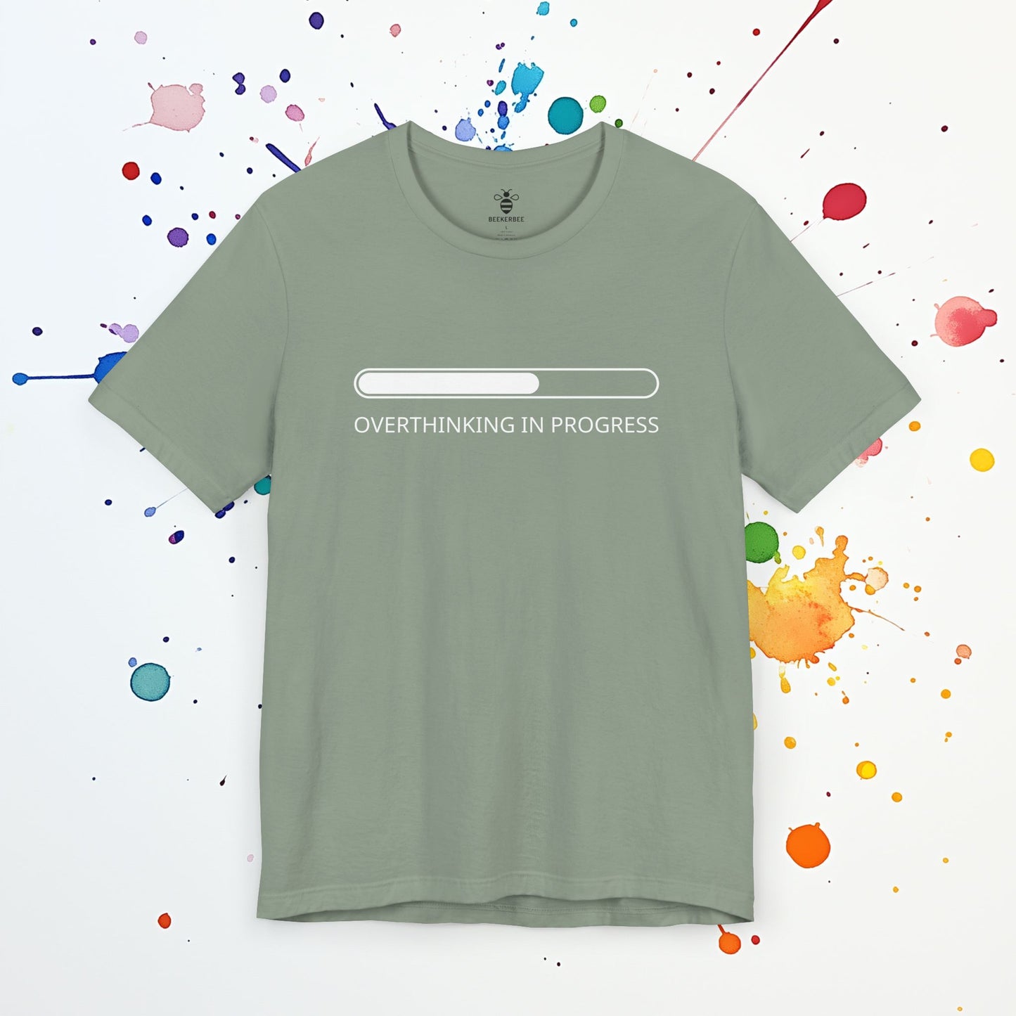 Overthinking In Progress (Unisex)