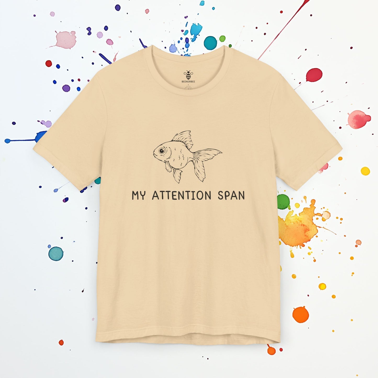 My Attention Span (Unisex)