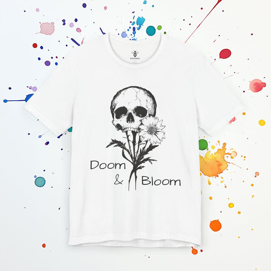 Doom & Bloom Shirt | Gothic Skull & Floral Tee | Dark Mental Health Humor