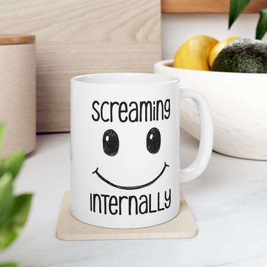 Screaming Internally Mug | Funny Coffee Cup | Sarcastic Anxiety Humor Gift