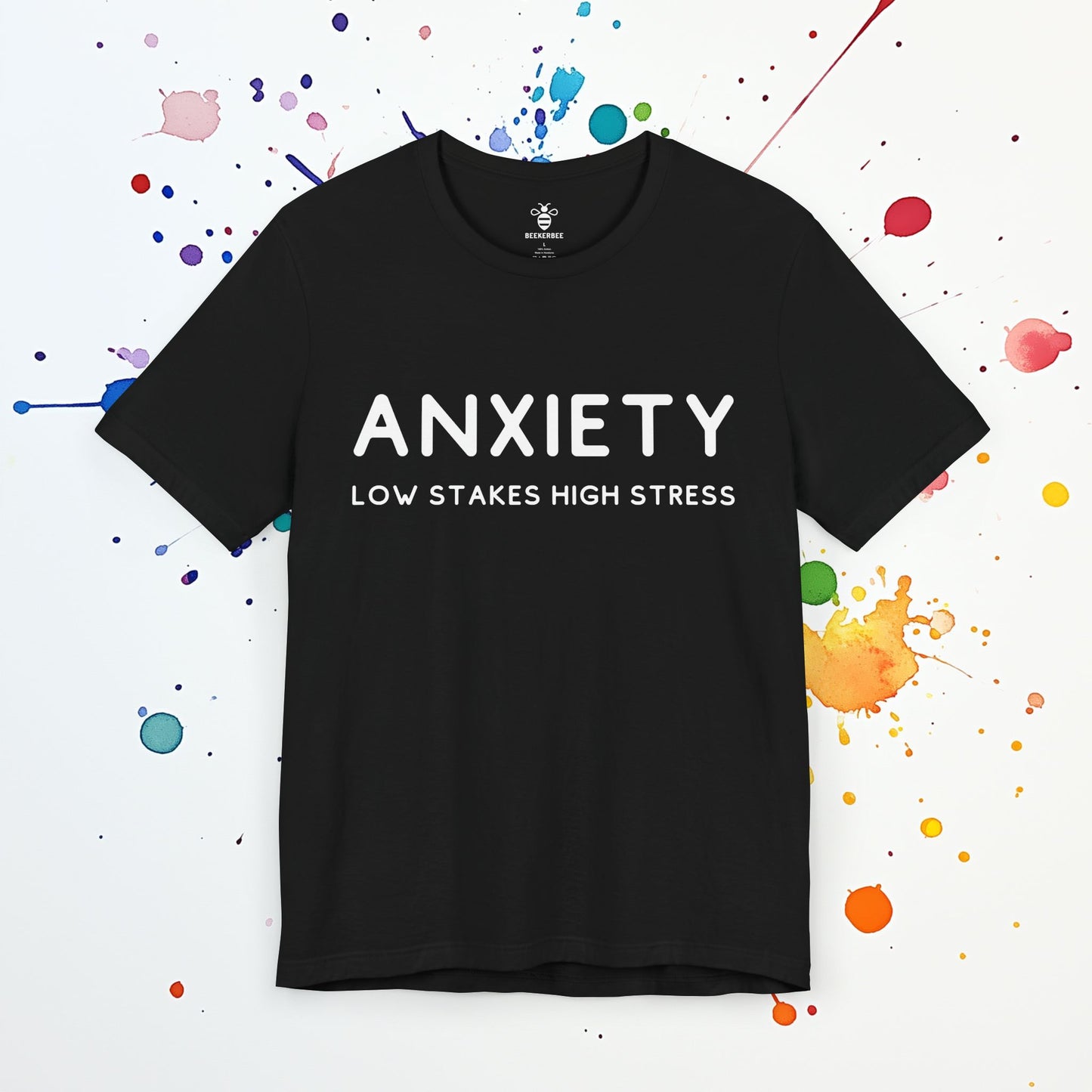 Low Stakes High Stress (Unisex)