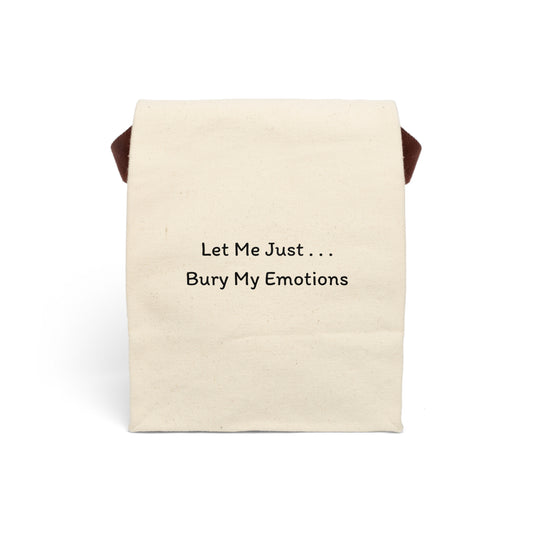 Bury My Emotions Lunch Bag | Funny Canvas Tote | Sarcastic & Mental Health Humor Gift