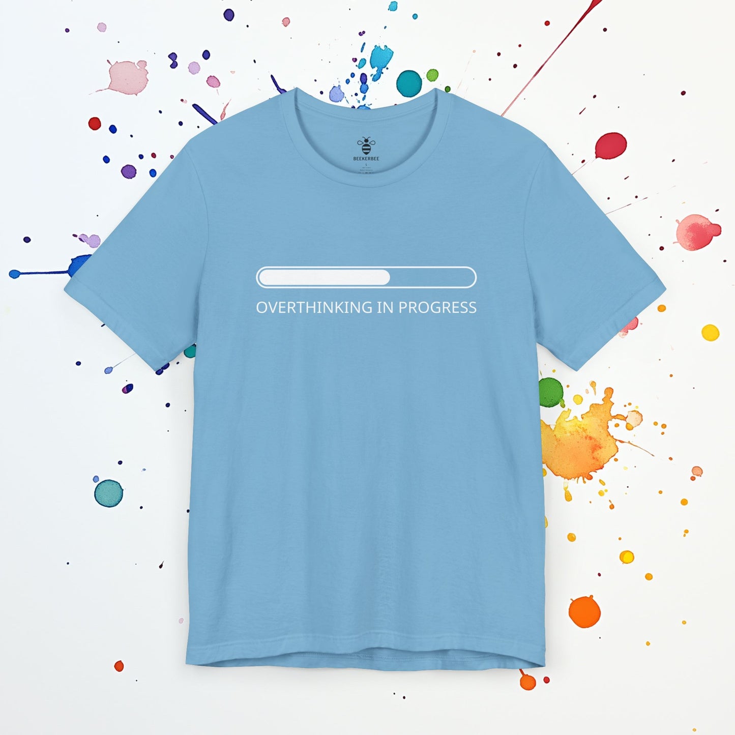 Overthinking In Progress (Unisex)